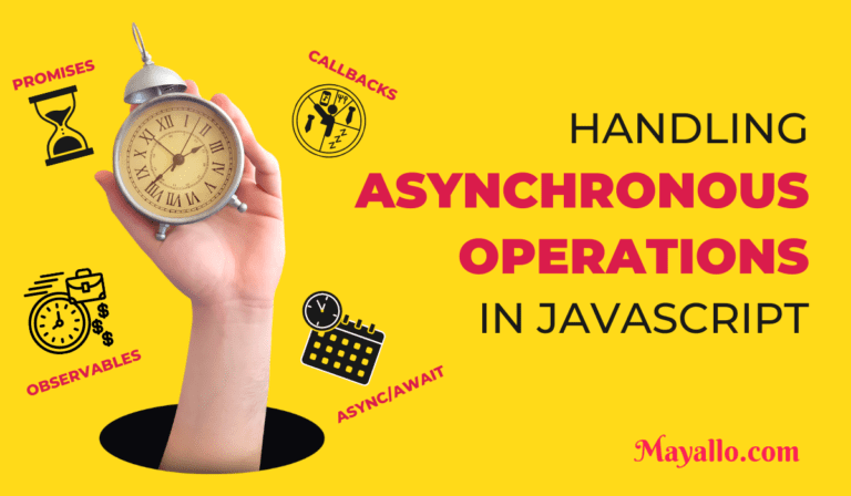 4 Ways to Handle Async Operations in JavaScript