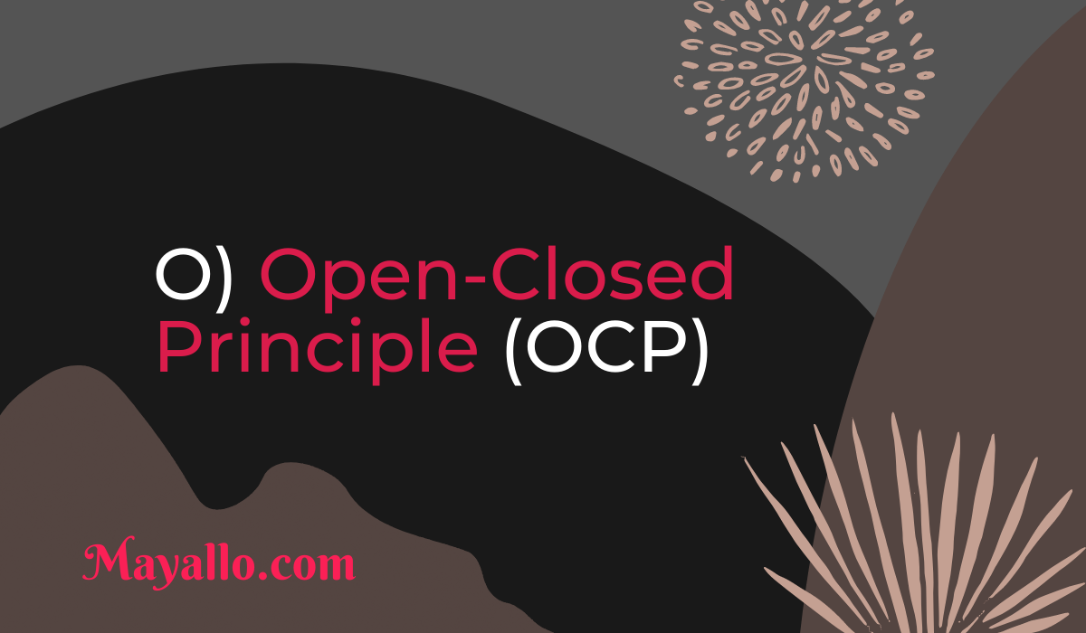 Open Closed Principle The Hard Parts Mayallo