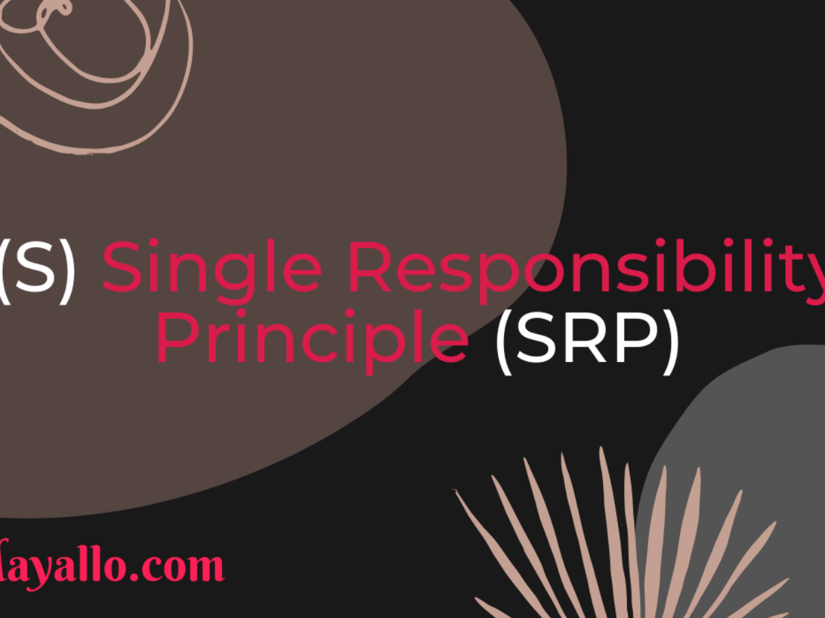 single responsibility principle examples